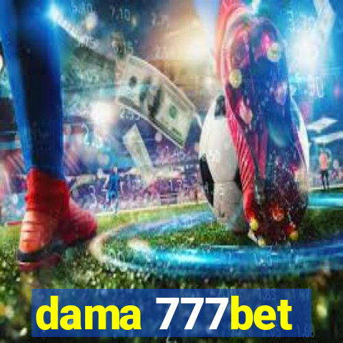 dama 777bet